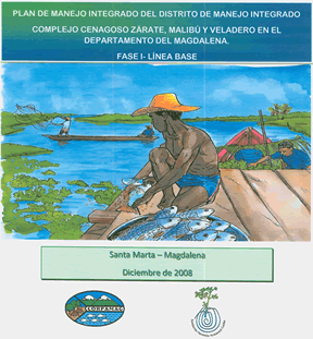 Portada Documento Línea Base Plan de Manejo del Distrito Regional de Manejo Integrado Complejo Cenagoso Zarate Malibu Veladero